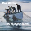 Mark Hiscock - The Music Takes Me Back