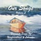 Our Songs Vol. 2